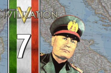Who's Eating Chips? - Civilization V Multiplayer: World War Chaos - Italy - Part 7