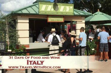 Epcot Food and Wine Festival 2015 – Day 22: Italy