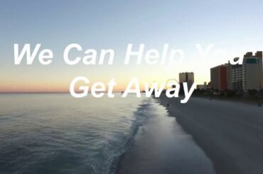 Let Us Help You Get Away! Rent Our Condo On The Beach Front Of Myrtle Beach, South Carolina, USA