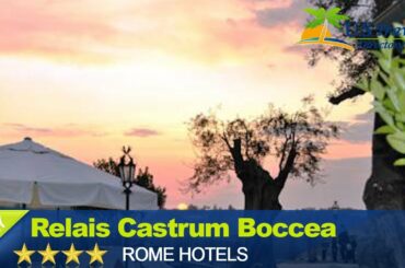 Relais Castrum Boccea - Boccea Hotels, Italy