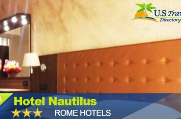 Hotel Nautilus - Rome Hotels, Italy