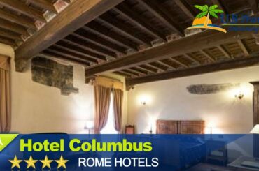 Hotel Columbus - Rome Hotels, Italy