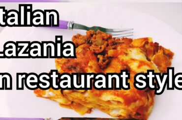 ইতালিয়ান লাজানিয়া রেসিপি। Italian lazania recipe in resturent style