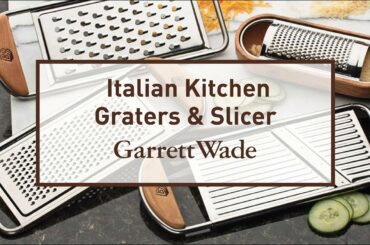 Italian Kitchen Graters & Slicer