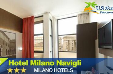 Hotel Milano Navigli - Milano Hotels, Italy