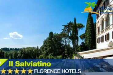 Il Salviatino - Florence Hotels, Italy