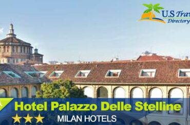 Hotel Palazzo Delle Stelline - Milano Hotels, Italy