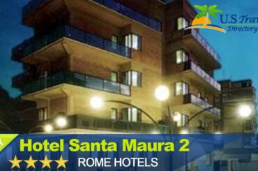 Hotel Santa Maura 2 - Rome Hotels, Italy