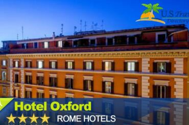 Hotel Oxford - Rome Hotels, Italy