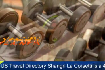 Shangri La Corsetti - Rome Hotels, Italy