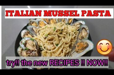 ITALIAN MUSSEL PASTA | EASY TO COOK | YUMMY 😋👍👌