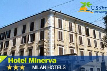 Hotel Minerva - Milano Hotels, Italy