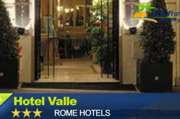 Hotel Valle - Rome Hotels, Italy