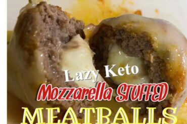 Mozzarella Stuffed Meatballs | Lazy Keto Recipes | Toddler and Mama Cooking