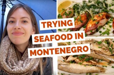 Montenegrin Food Review - Eating local seafood dishes in Kotor, Montenegro