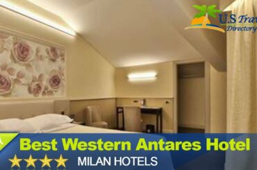 Best Western Antares Hotel Concorde - Milano Hotels, Italy