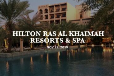 Hilton Ras Al Khaimah Resort & Spa