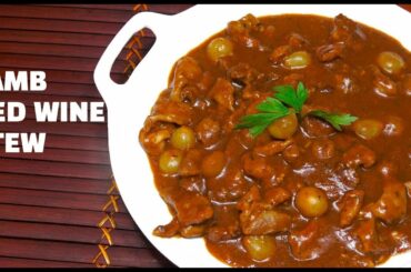 How to Make Lamb Stew - Lamb Red Wine Stew