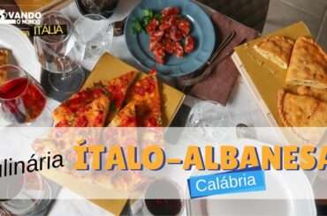 A Culinária Arbëreshë na Calábria [LEGENDADO | T13 E36]