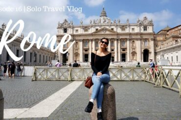 ROME, WINE TASTING, AND PASTA MAKING CLASS | Solo Travel Vlog Stop #16