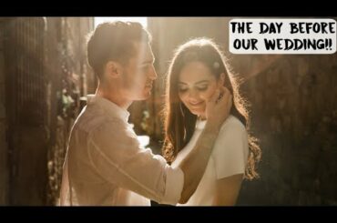 THE DAY BEFORE OUR INTERNATIONAL WEDDING IN FLORENCE, ITALY!!