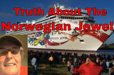 Truth About the Norwegian Jewel