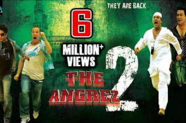 The Angrez 2 | Hindi Full Movies | Hyderabadi Movies | Ismail Bhai, Mast Ali