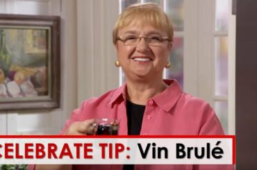 Celebrate Tip: Vin Brulé