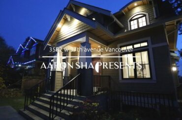 AARON SHA PRESENTS Vancouver Luxury House for sale