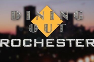 DINING OUT ROCHESTER FALL 2018