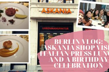 LIVING IN BERLIN: Visiting the ASKANIA store, Fine Italian Food Certifications & a friend's birthday