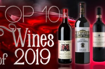 Top 10 Wines of 2019 - Wine Spectator Top 100 List | Master Sommelier Emily Wines