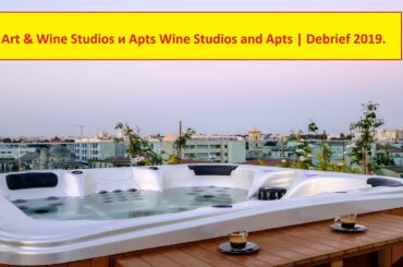 Wine Studios and Apts | Debrief 2019.