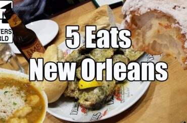 Eat New Orleans - 5 Foods You Have to Eat in New Orleans