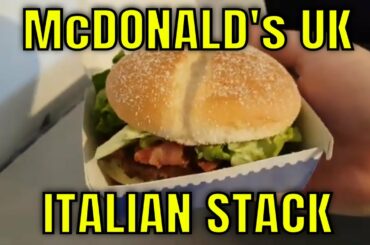 McDonald's UK - Italian Stack - Great Tastes of the World