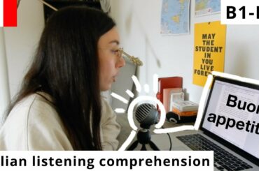 Italian Listening Comprehension: Buon appetito! (B1-B2) ita audio + transcript