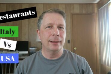 Restaurants - Italy vs USA