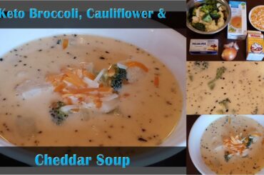 Keto Broccoli, Cauliflower & Cheddar Soup | Meal Prep Recipe