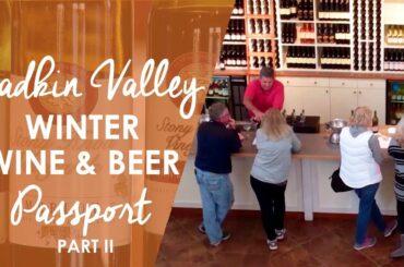 Yadkin Valley Winter Wine Passport and Beer Passport Part Two | North Carolina Weekend | UNC-TV
