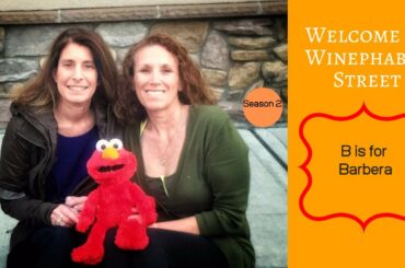 Winephabet Street Season 2 Episode 2 B is for Barbera