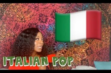 REACTION TO ITALIAN POP MUSIC II