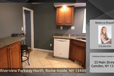 201 Riverview Parkway North, Rome-Inside, NY 13440