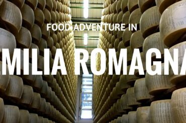 Food adventure in Emilia Romagna, Italy