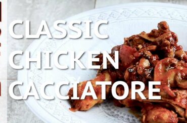 Italian Food | CLASSIC CHICKEN CACCIATORE | How to Feed a Loon