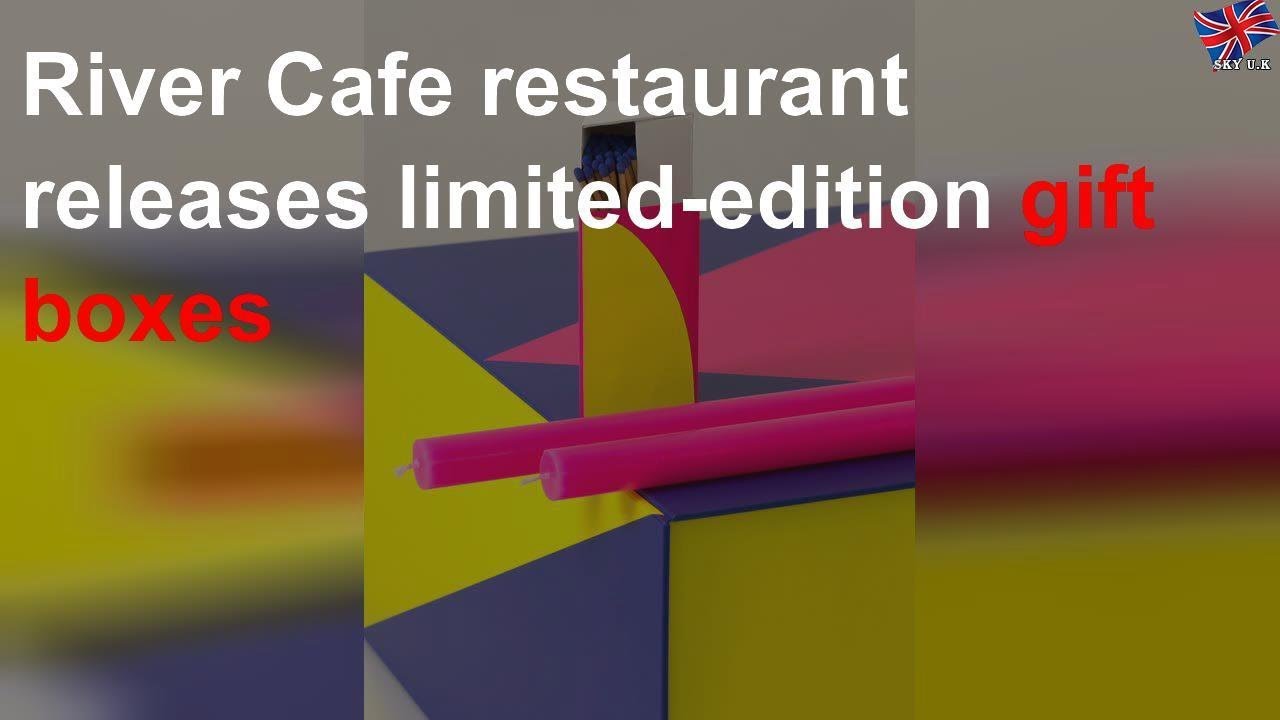 River Cafe restaurant releases limited-edition gift boxes River Cafe restaurant releases limited-edition gift boxes