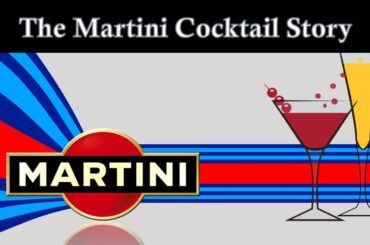 The Martini & Martini Cocktail Story
