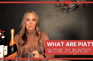 Piatto Wine Flight Explainer (Jay) 2019.12.03