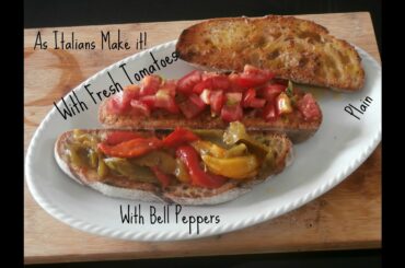 Bruschetta Recipe | Traditional Italian