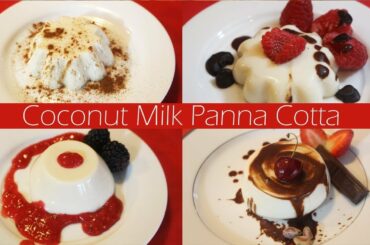 Panna Cotta Made Using Coconut Milk | Italian Dessert Recipes