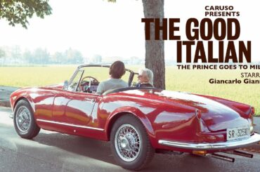 Caruso presents: The Good Italian II - The Prince goes to Milan - starring Giancarlo Giannini